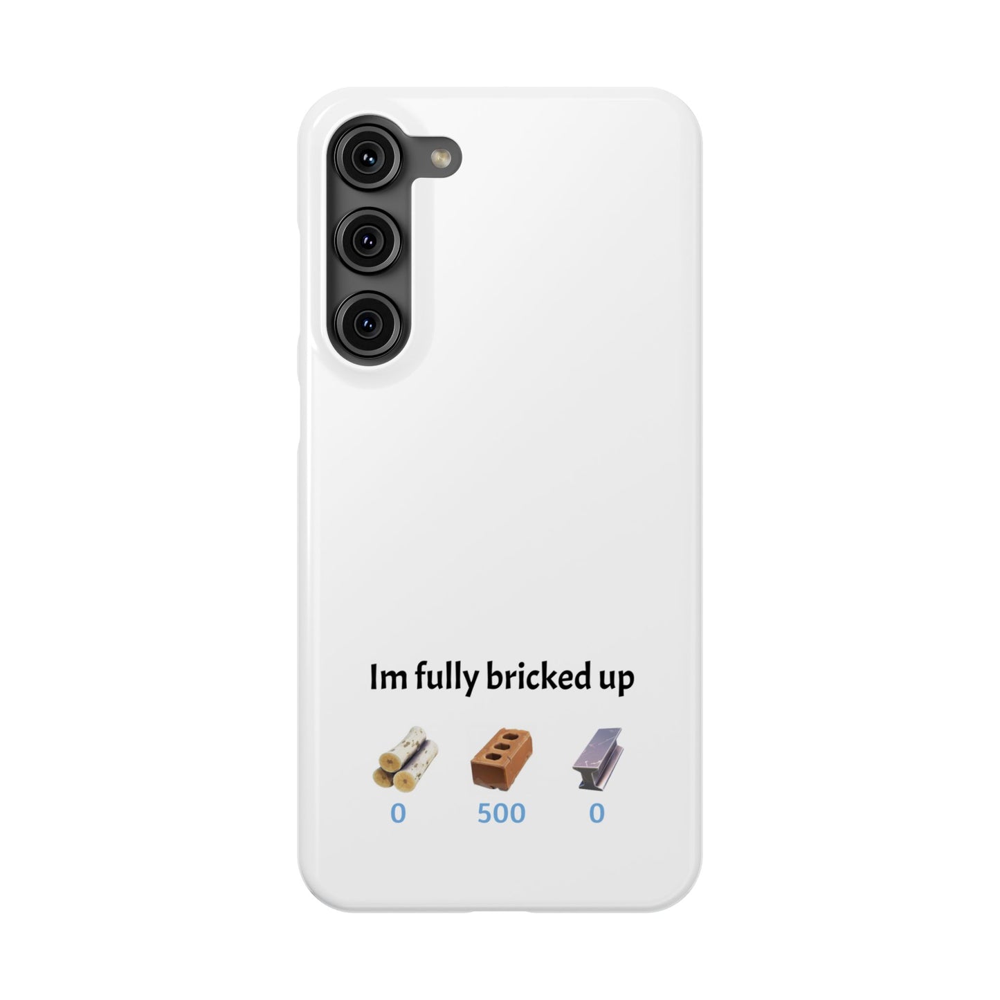 “Im fully bricked up” Fortnite Inspired Slim Cases