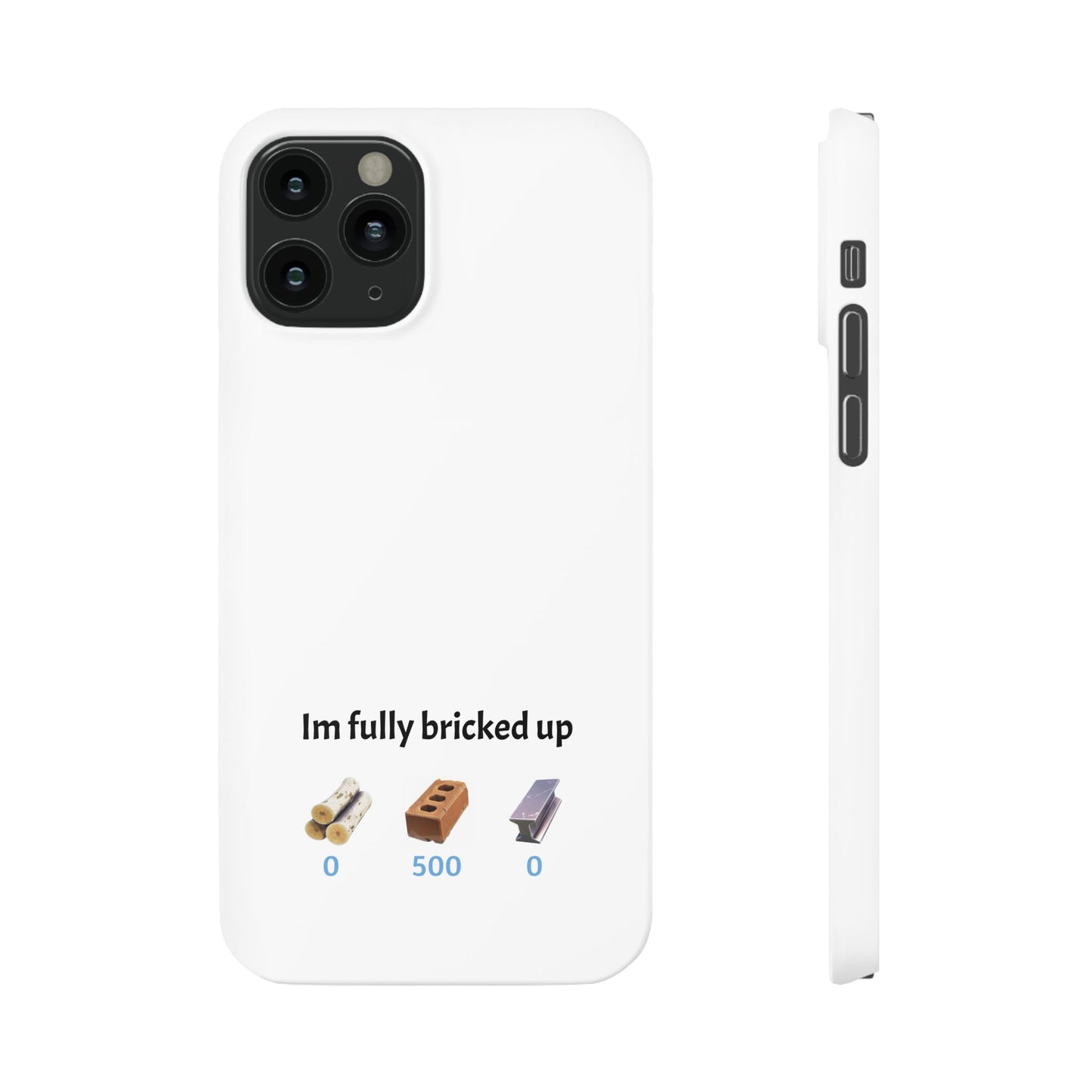 “Im fully bricked up” Fortnite Inspired Slim Cases