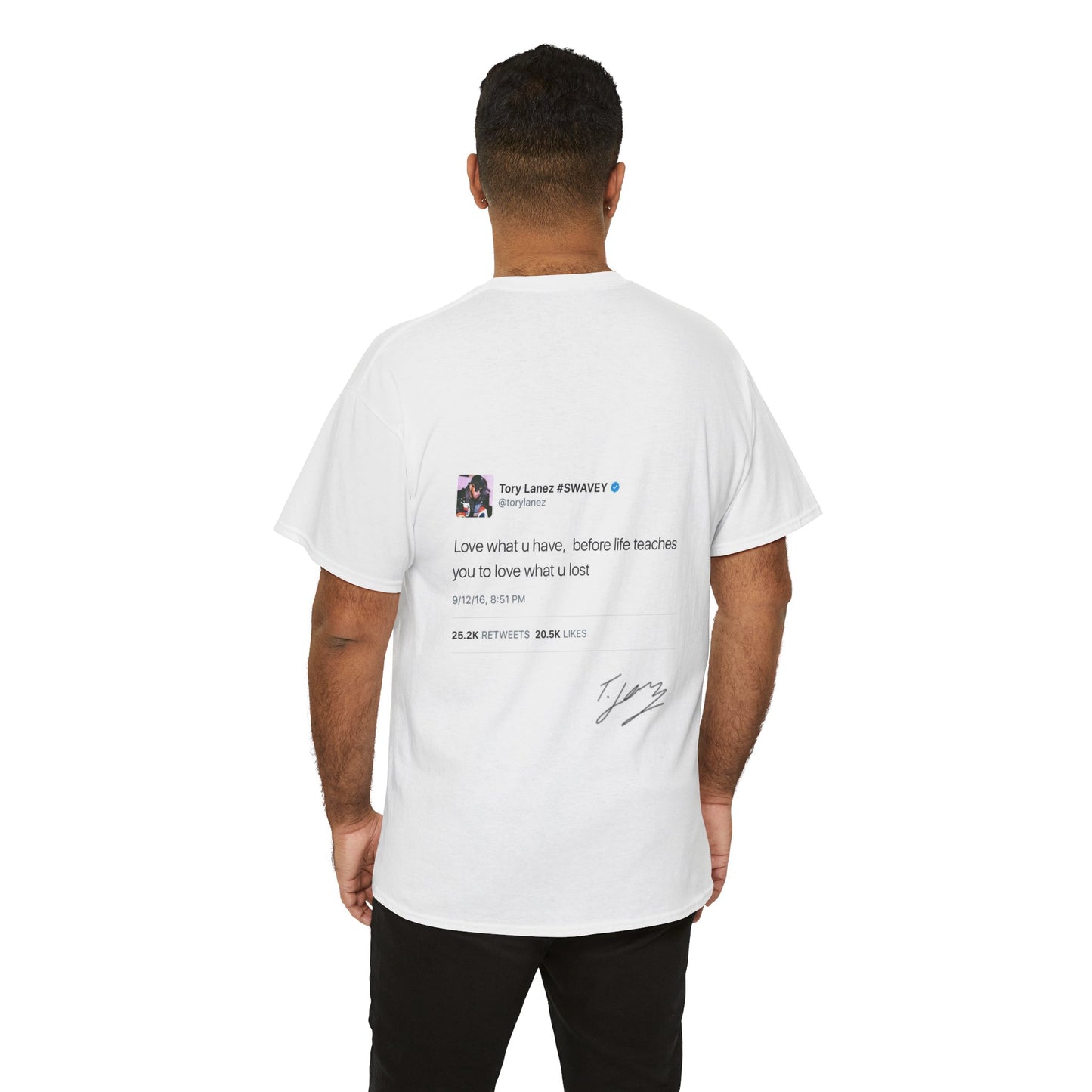 Tory Lanez Quote Inspired Tee