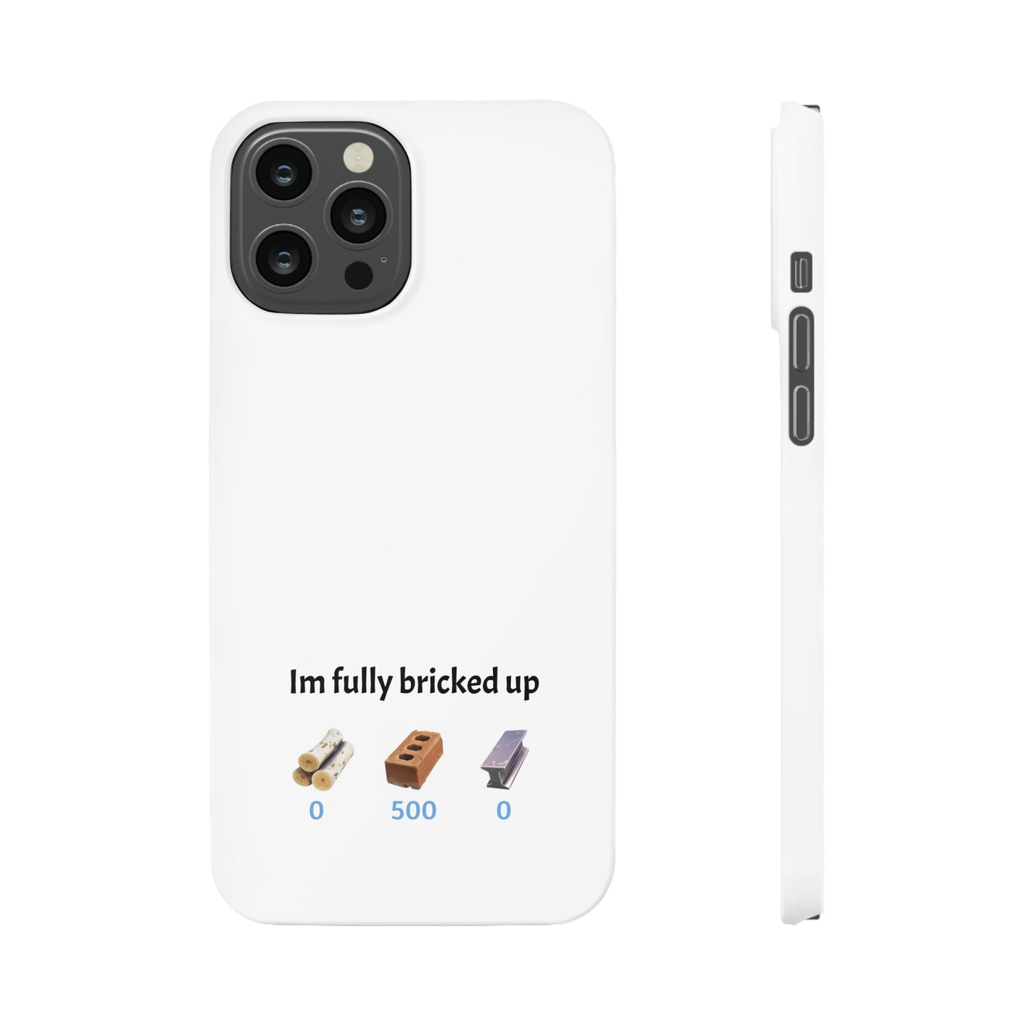 “Im fully bricked up” Fortnite Inspired Slim Cases